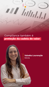Compliance também é proteção da cadeia de valor