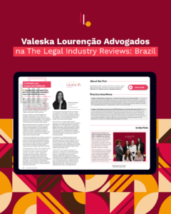 Valeska Lourenção Advogados na The Legal Industry Reviews: Brazil